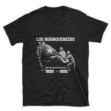 Load image into Gallery viewer, Los Borinqueneers (Unisex T-Shirt)